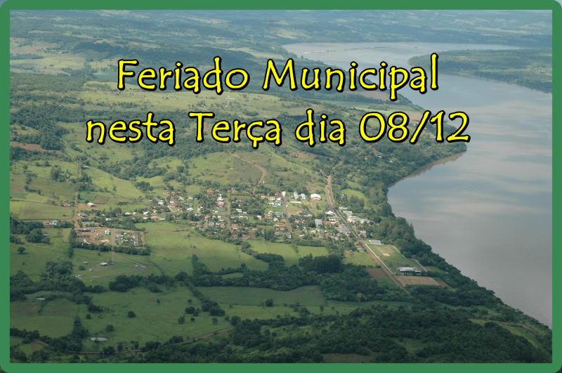 Feriado em Porto Vera Cruz nesta terça, dia 08/12